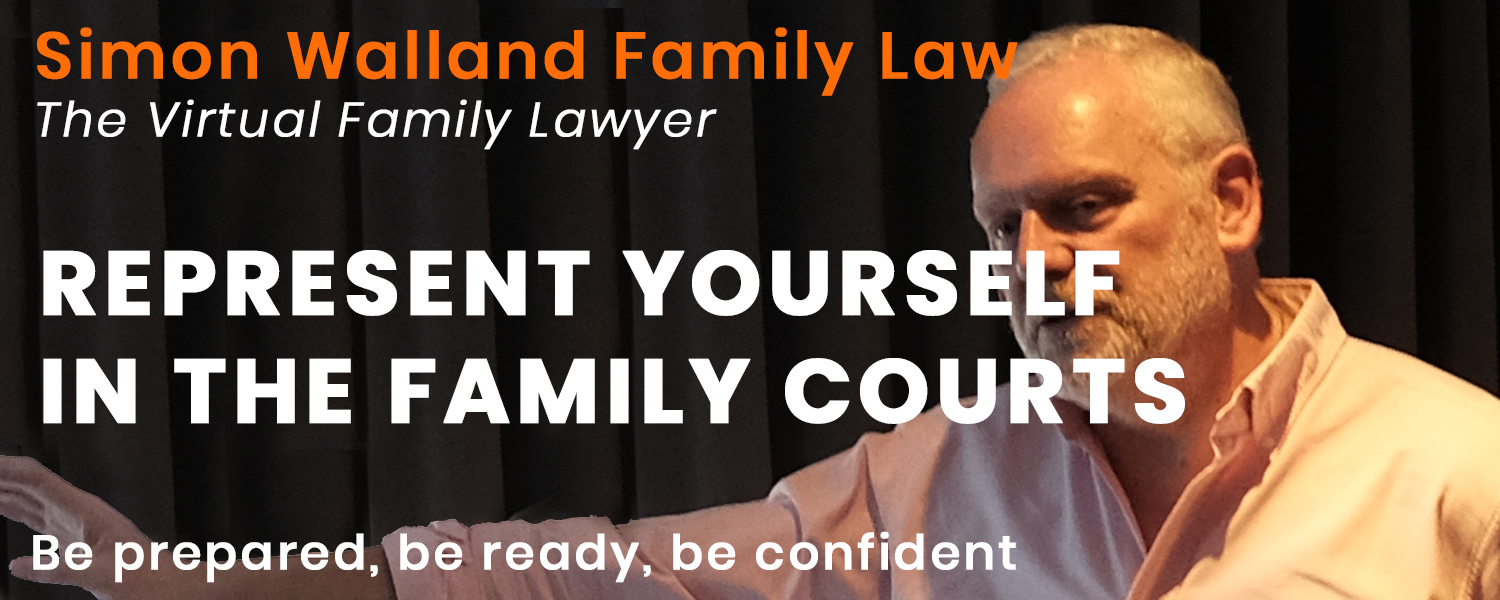 Represent yourself in the Family Courts Simon Walland Family Law