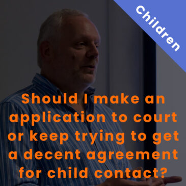 So, You’re Not Sure Whether to Apply to the Family Court?