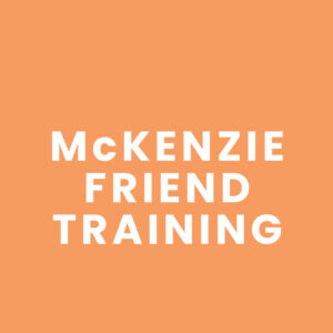 McKenzie Friend Training